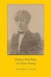Aubrey Beardsley, 150 Years Young