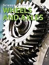 Wheels and Axles (Simple Machines)