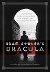 Bram Stoker's Dracula: A Documentary Journey into Vampire Country and the Dracula Phenomenon