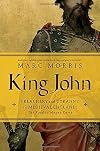 King John : treachery, tyranny and the road to Magna Carta