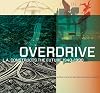 Overdrive: L.A. Constructs the Future, 1940-1990