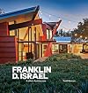 Franklin D. Israel: A Life in Architecture