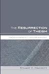 The Resurrection of Theism: Prolegomena to Christian Apology