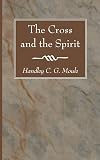 The Cross and the Spirit