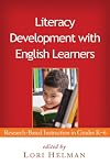 Literacy Development with English Learners: Research-Based Instruction in Grades K-6 (Solving Problems in the Teaching of Literacy)