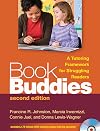 Book Buddies, Second Edition: A Tutoring Framework for Struggling Readers