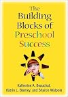 The Building Blocks of Preschool Success