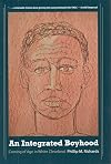 An Integrated Boyhood: Coming of Age in White Cleveland (Voices of Diversity)