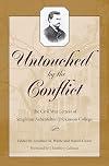 Untouched by the Conflict: The Civil War Letters of Singleton Ashenfelter, Dickinson College