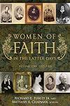 Women of Faith in the Latter Days, Volume 1