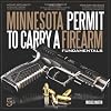 Minnesota Permit to Carry a Firearm Fundamentals, 5th Edition