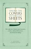 Under the Covers and between the Sheets: Facts and Trivia about the World's Greatest Books