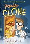 Popular Clone: The Clone Chronicles #1