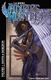 L.A. Banks' Vampire Huntress, Vol. 1: Dawn and Darkness (Books 1-4)