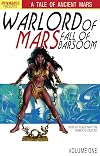Warlord of Mars: Fall of Barsoom #1