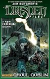 Jim Butcher's The Dresden Files: Ghoul Goblin
