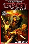 Jim Butcher's The Dresden Files: War Cry