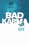 Bad Karma Volume 1 (Bad Karma Hc)