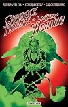 Sherlock Holmes vs. Harry Houdini [Omnibus]