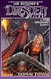 Jim Butcher's The Dresden Files: Down Town