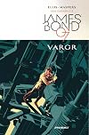 James Bond Volume 1: Vargr