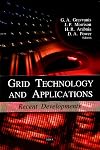 Grid technology and applications recent developments