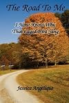 The Road To Me