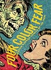 Four Color Fear: Forgotten Horror Comics of the 1950s