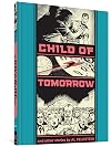 Child Of Tomorrow: And Other Stories