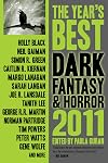 The Year's Best Dark Fantasy & Horror 2011 Edition