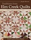Traditions from Elm Creek Quilts: 13 Quilts Projects to Piece and Applique