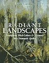 Radiant Landscapes: Transform Tiled Colors & Textures into Dramatic Quilts