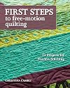 First Steps to Free-Motion Quilting