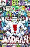 Madman 20th Anniversary Monster!