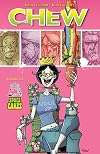 Chew, Volume 06: Space Cakes