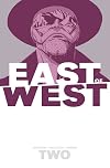 East of West Volume 2: We Are All One