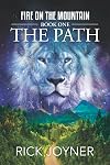 The Path (Fire on the Mountain)
