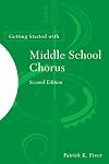 Getting Started with Middle School Chorus