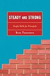 Steady and Strong: People Skills for Principals
