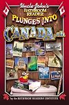 Uncle John's Bathroom Reader Plunges into Canada, Eh!