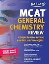 Kaplan MCAT General Chemistry Review