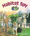 Habitat Spy (Arbordale Collection)