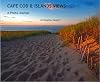 Cape Cod & Islands Views: A Photo Journal