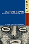 Networks of Power: Politcal Relations in the Late Postclassic Naco Valley, Honduras