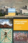 Political Landscapes of Capital Cities
