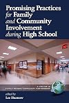 Promising practices for family and community involvement during high school