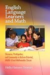 English language learners and math discourse, participation, and community in reform-oriented, middle school mathematics classes
