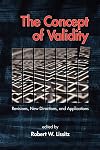 The Concept of Validity: Revisions, New Directions and Applications (PB)