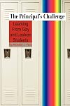 The Principal's Challenge: Learning from Gay and Lesbian Students (PB)