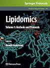 Lipidomics: Volume 1: Methods and Protocols (Methods in Molecular Biology)